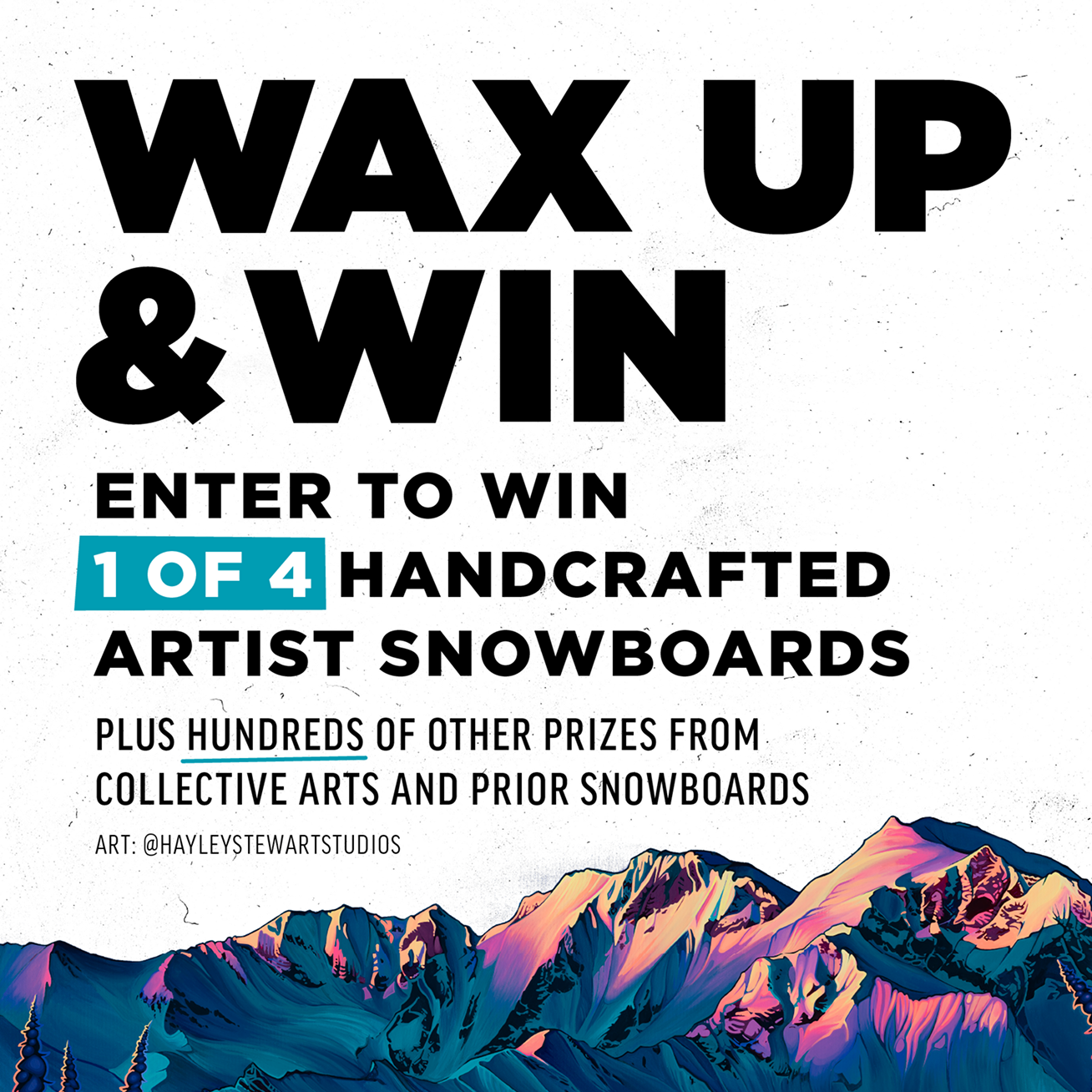 Wax Up & Win - Enter to Win 1 of 4 Handcrafted Artist Snowboards